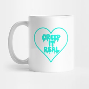 Creep It Real Teal Dripping Heart Mug